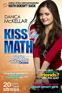 Danica McKellar's "Kiss My Math"