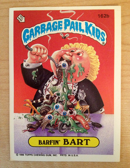 Garbage Pail Kids: Barfin' Bart