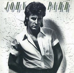 Cover of John Parr's 1985 self-titled album which featured the song "Naughty Naughty"