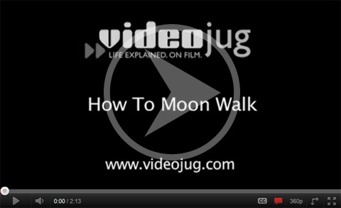  Click here to watch the How To Moon Walk video.