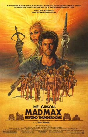 Mad Max Beyond Thunderdome movie poster