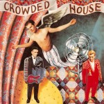 Something So Strong, Crowded House
