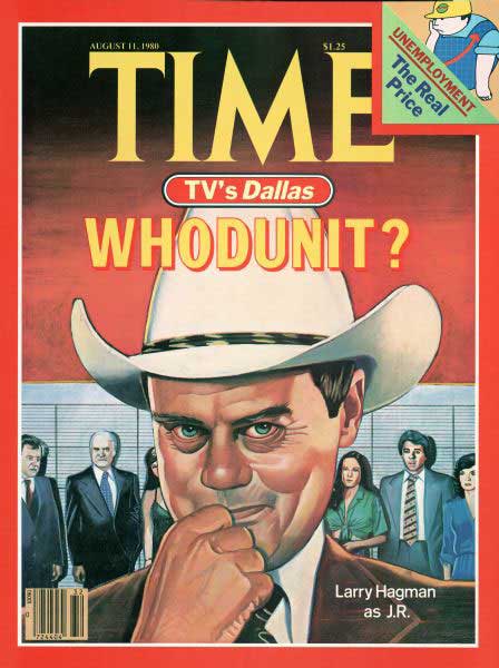 Dallas “Who Shot J.R.?” on the cover of TIME