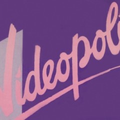 Did You Ever Visit Videopolis?