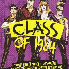 1982’s Class of 1984 Movie Review