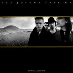 The Joshua Tree: 30 Years Later